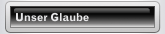 Unser Glaube